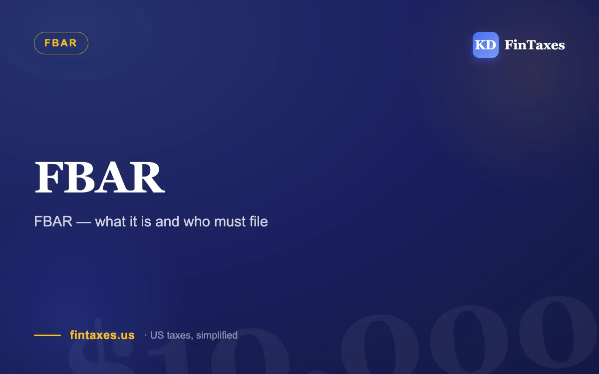 FBAR — what it is and who must file