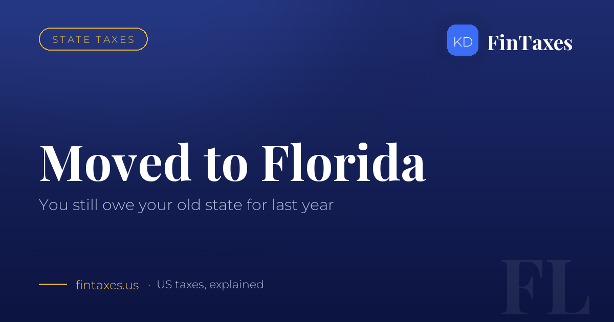 You Moved to Florida — and You Still Owe Your Old State